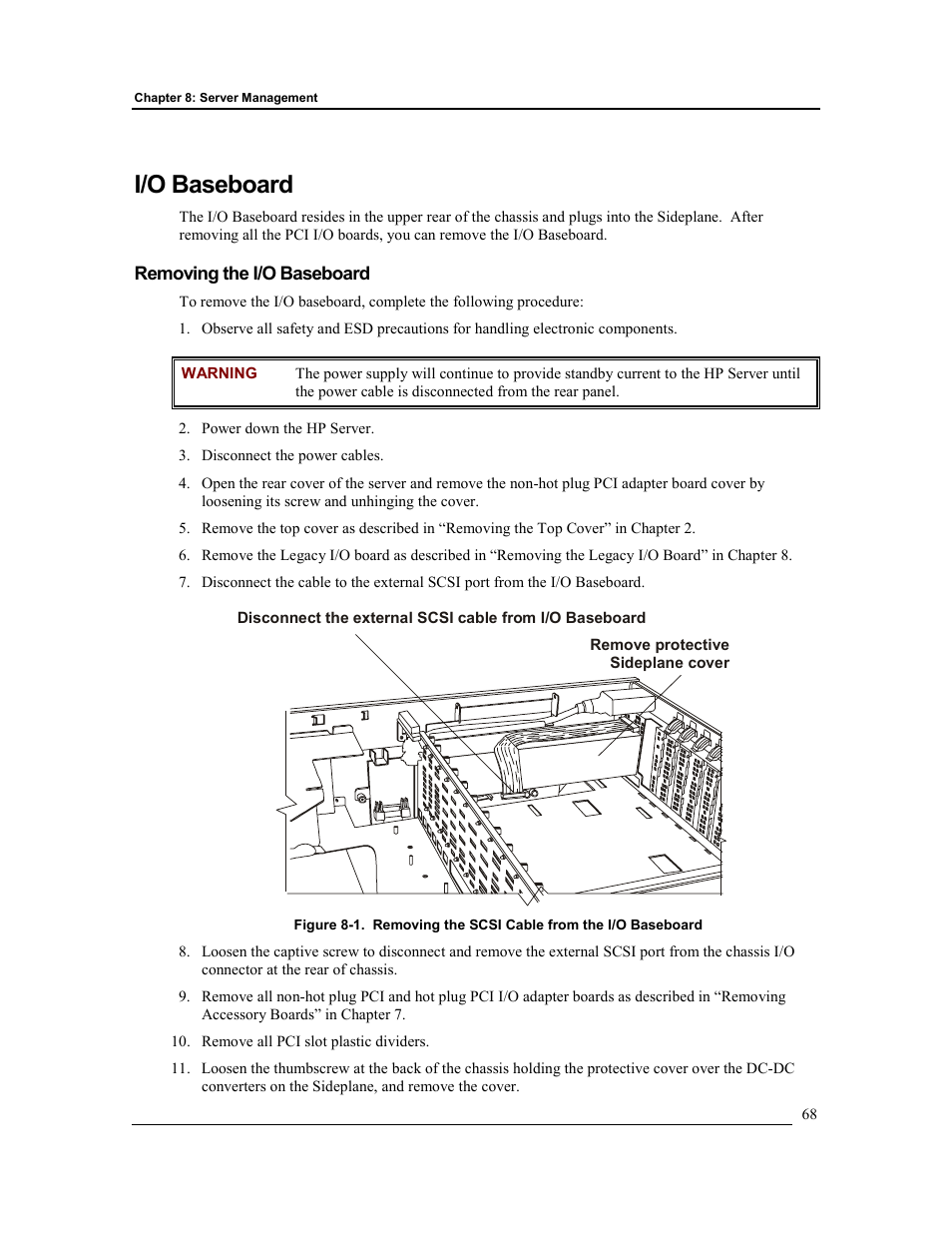 I/o baseboard, Removing the i/o baseboard | HP Integrity rx4610 Server User Manual | Page 75 / 201