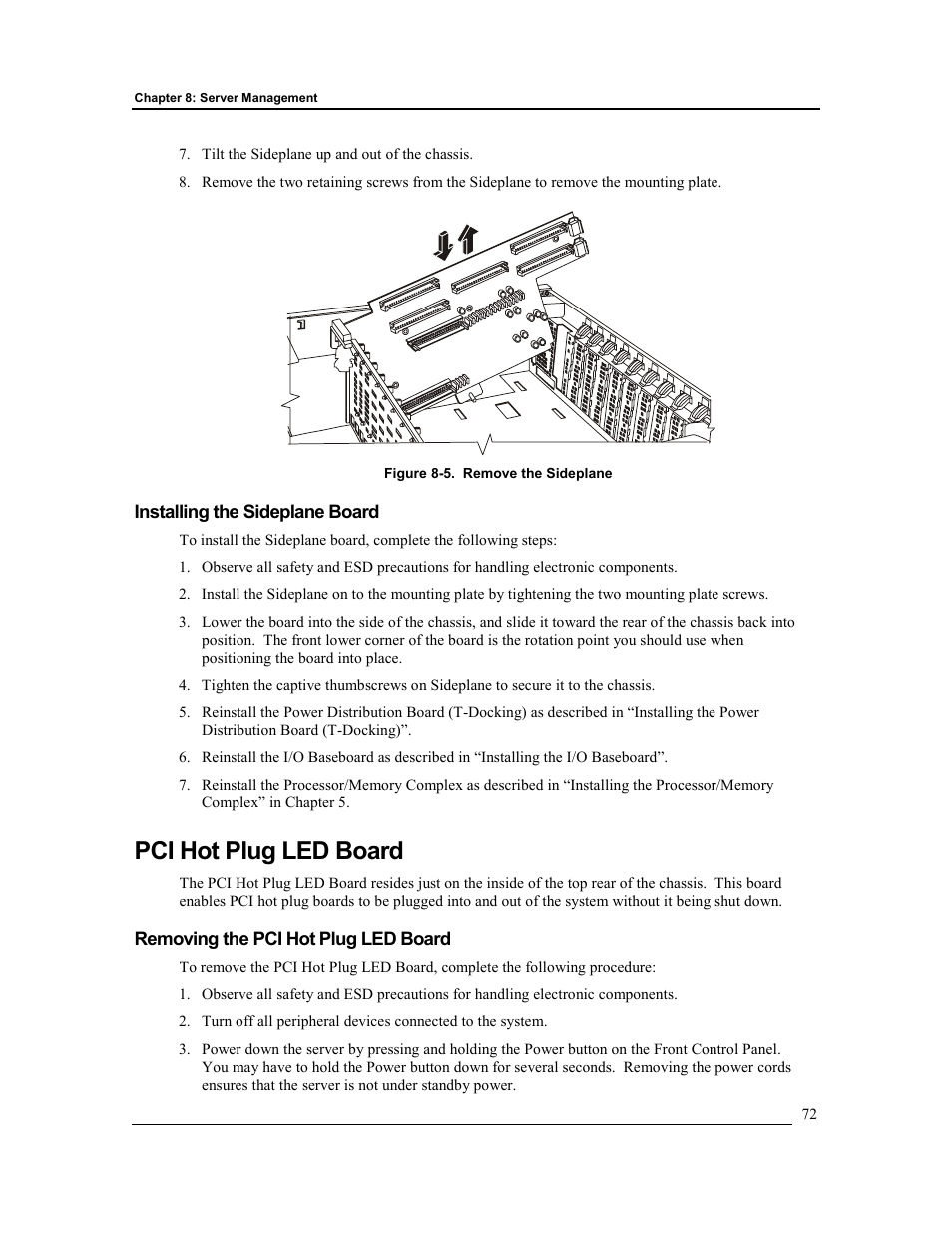 Installing the sideplane board, Pci hot plug led board, Removing the pci hot plug led board | HP Integrity rx4610 Server User Manual | Page 79 / 201