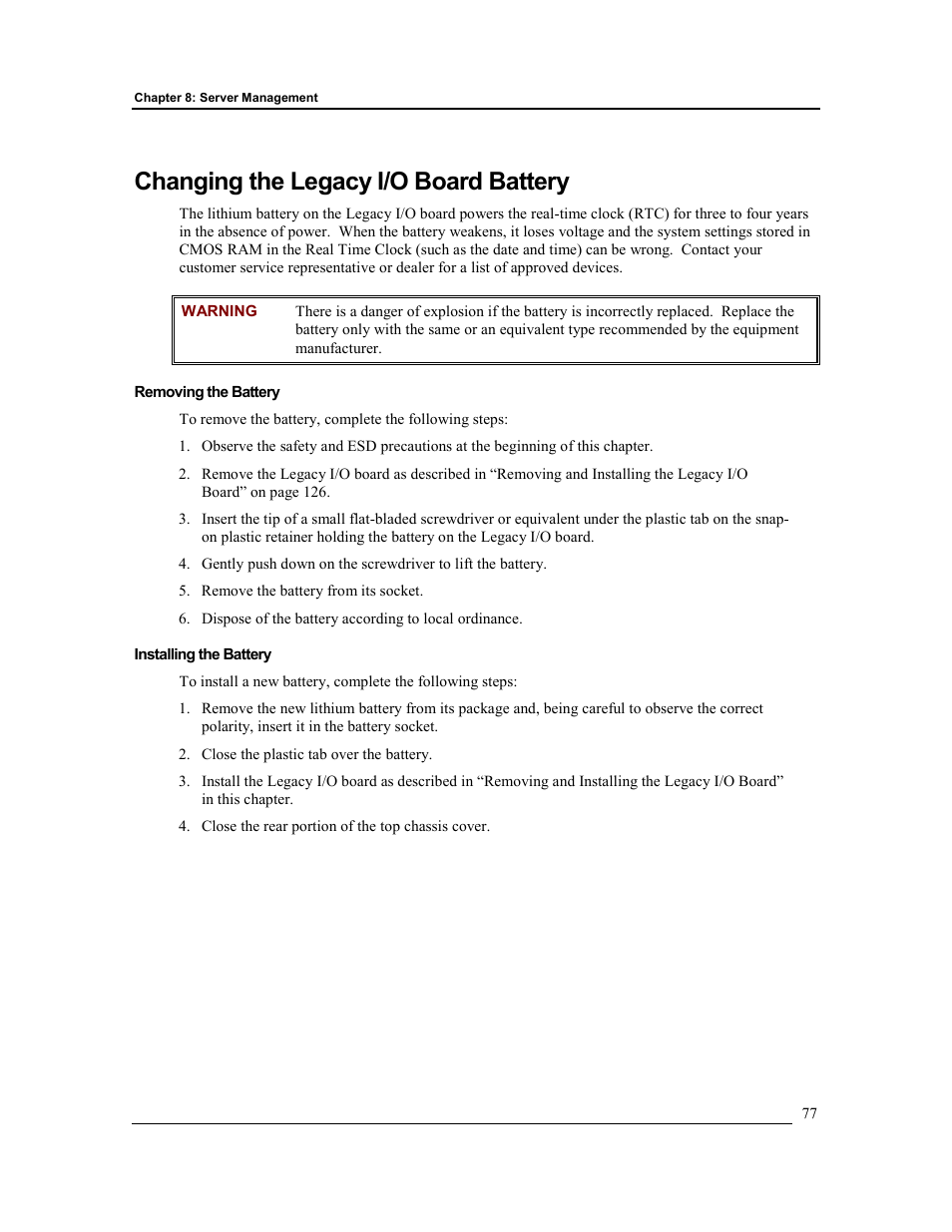 Changing the legacy i/o board battery, Removing the battery, Installing the battery | HP Integrity rx4610 Server User Manual | Page 84 / 201