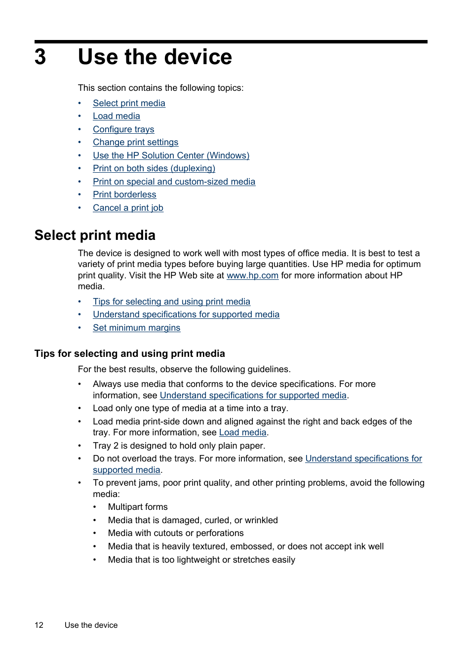 Use the device, Select print media, Tips for selecting and using print media | 3 use the device, Set minimum margins, 3use the device | HP Officejet Pro K5400 Printer User Manual | Page 16 / 103