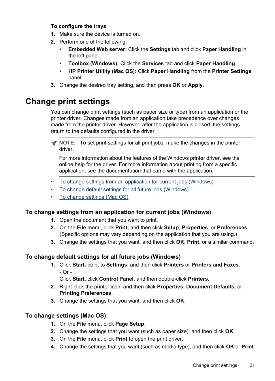 Change print settings, To change settings (mac os) | HP Officejet Pro K5400 Printer User Manual | Page 25 / 103