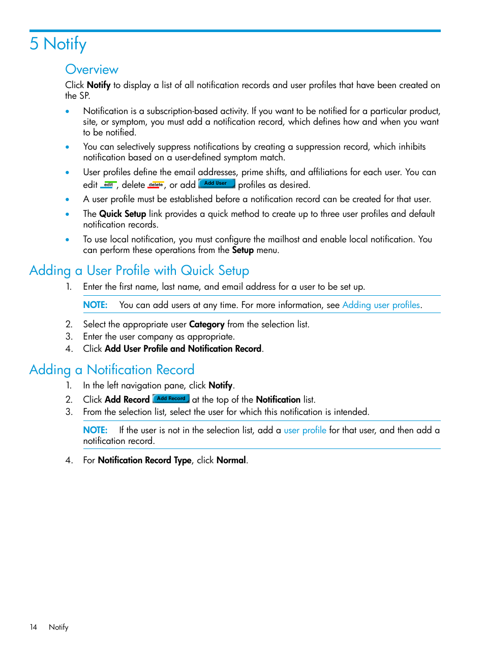 5 notify, Adding a user profile with quick setup, Adding a notification record | Overview | HP 3PAR Service Processors User Manual | Page 14 / 39