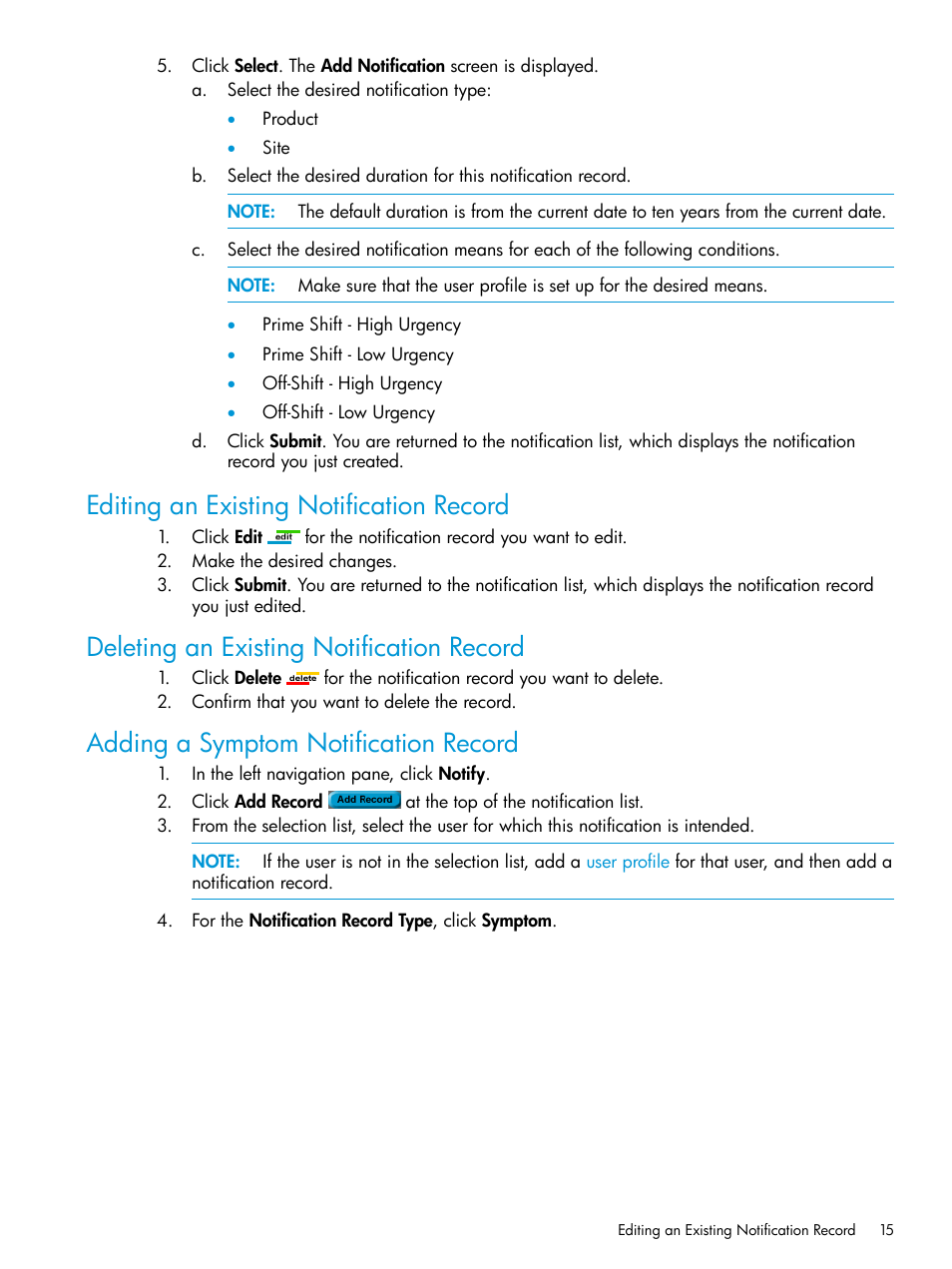 Editing an existing notification record, Deleting an existing notification record, Adding a symptom notification record | HP 3PAR Service Processors User Manual | Page 15 / 39