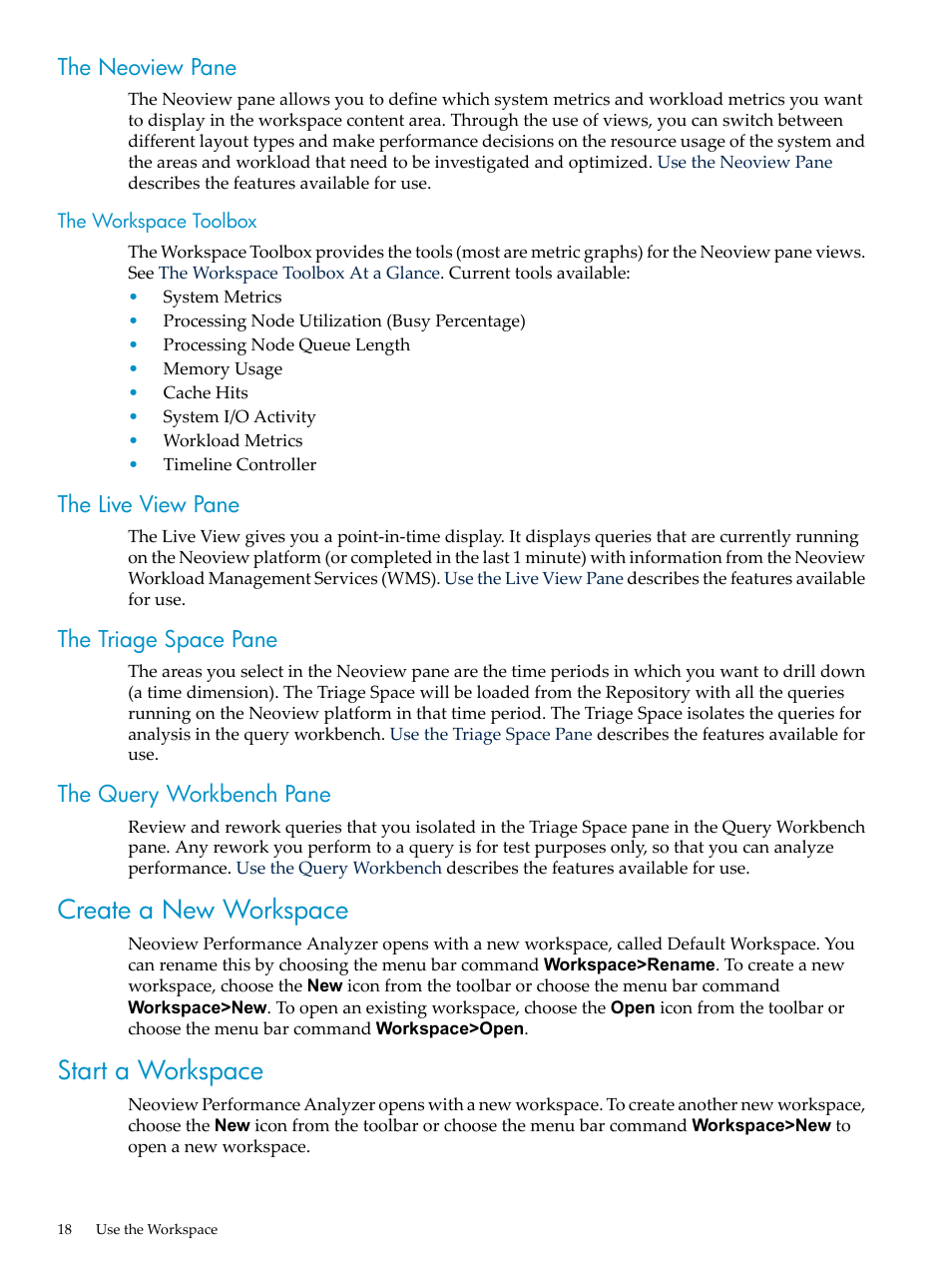 The neoview pane, The workspace toolbox, The live view pane | The triage space pane, The query workbench pane, Create a new workspace, Start a workspace, Create a new workspace start a workspace, Start a, Workspace | HP Neoview Release 2.4 Software User Manual | Page 18 / 94