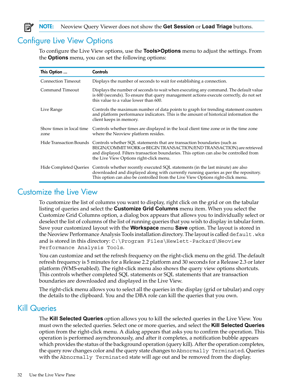 Configure live view options, Customize the live view, Kill queries | HP Neoview Release 2.4 Software User Manual | Page 32 / 94