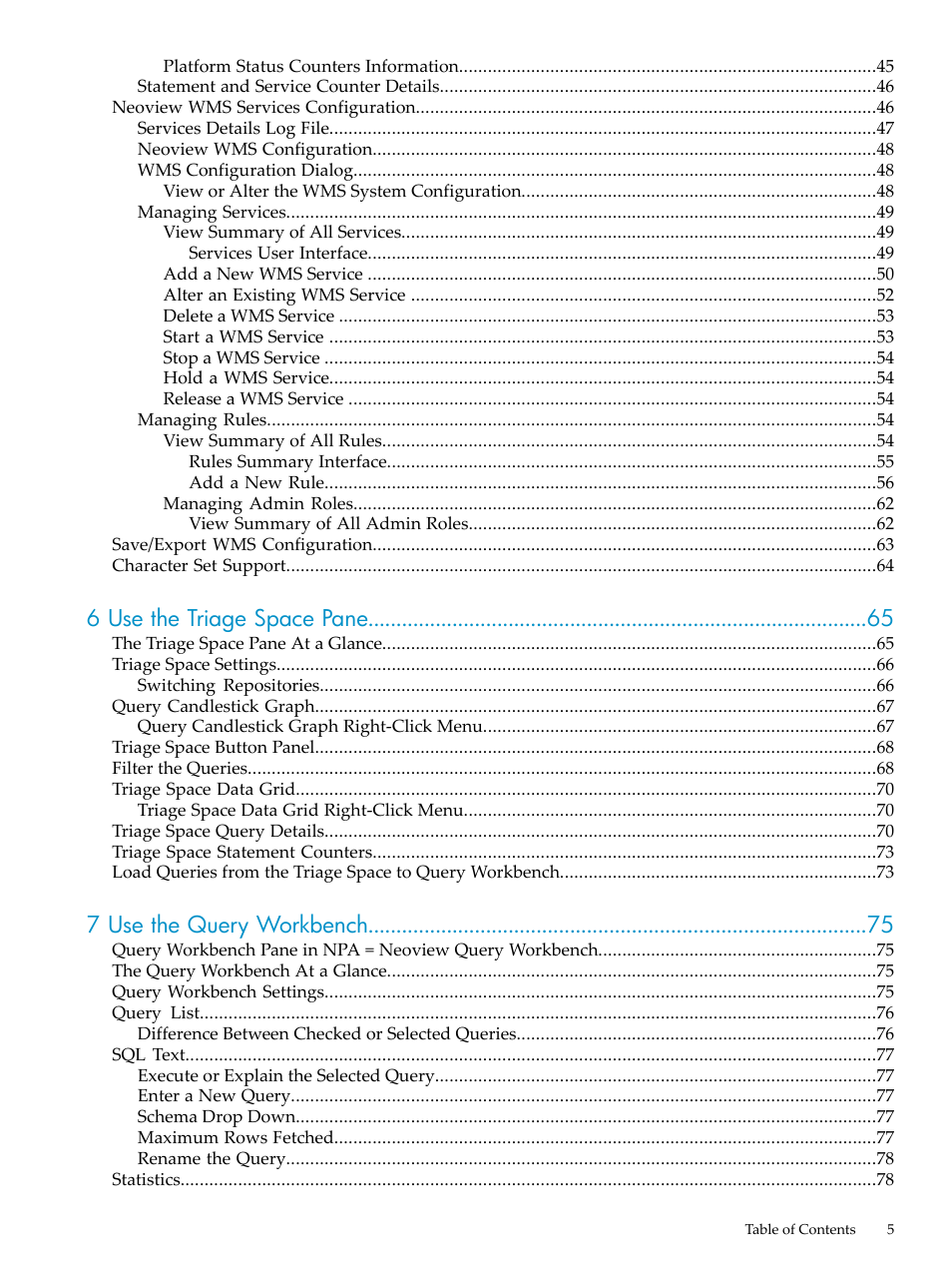 6 use the triage space pane, 7 use the query workbench | HP Neoview Release 2.4 Software User Manual | Page 5 / 94