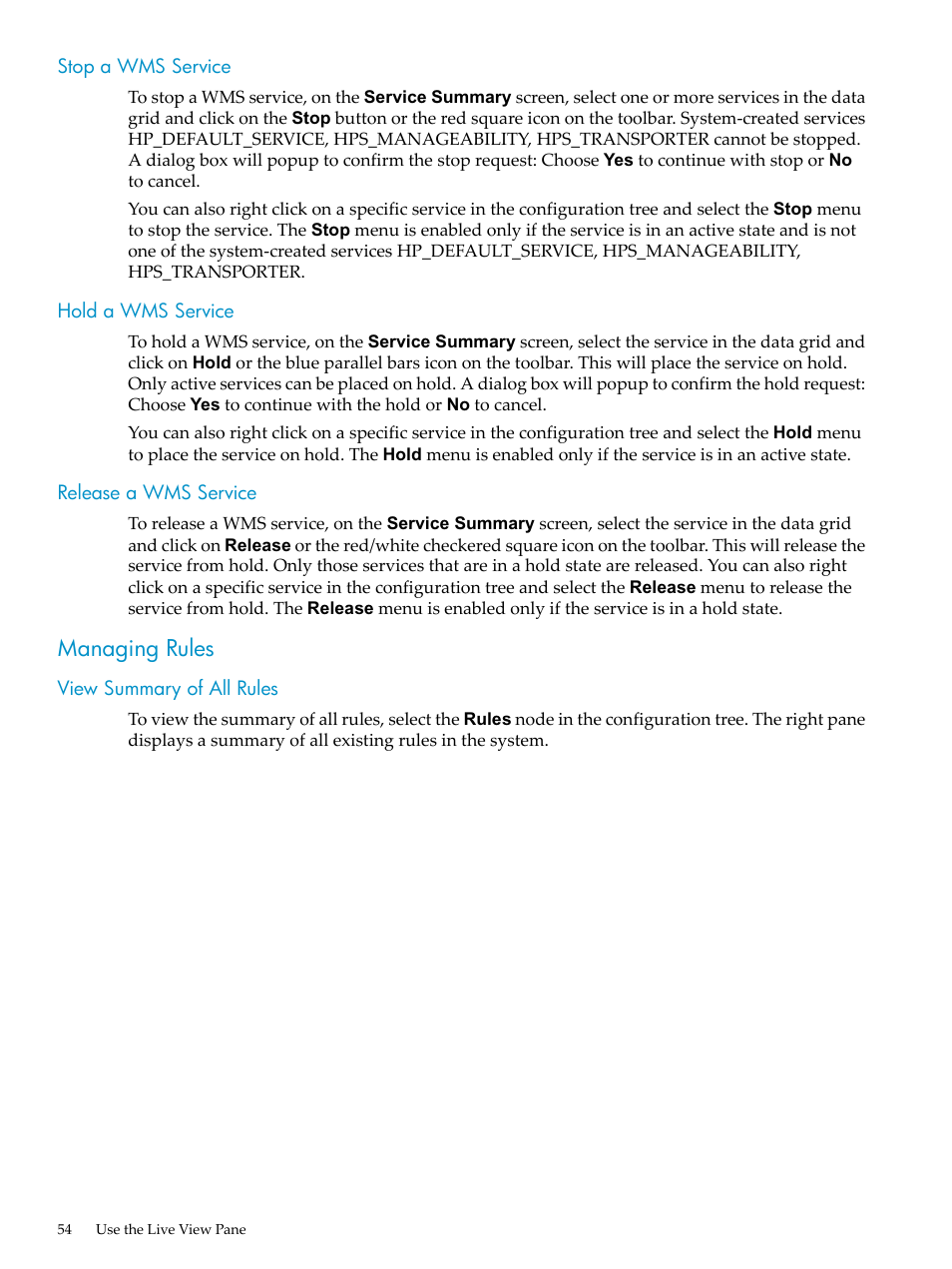 Stop a wms service, Hold a wms service, Release a wms service | Managing rules, View summary of all rules | HP Neoview Release 2.4 Software User Manual | Page 54 / 94