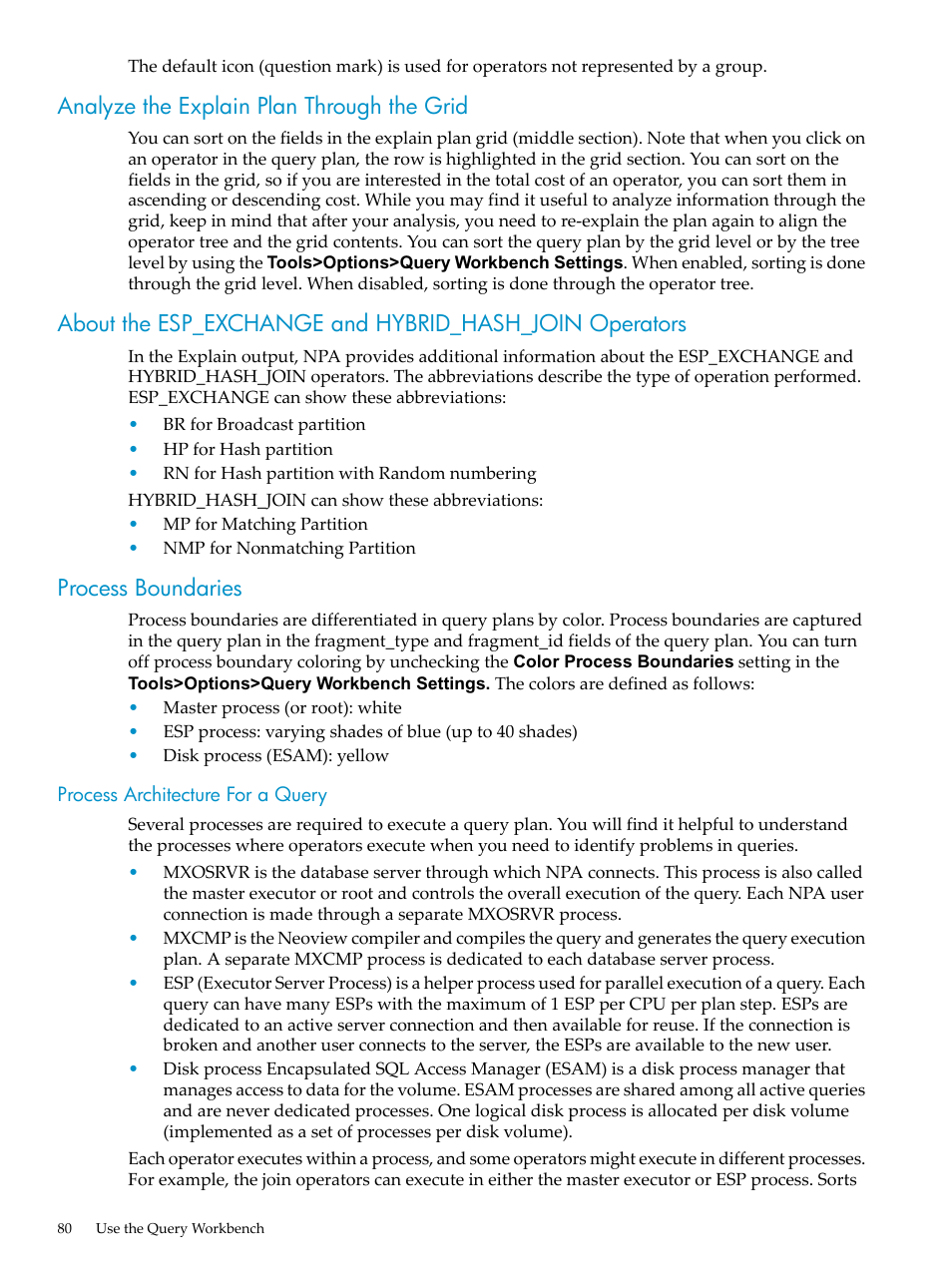 Analyze the explain plan through the grid, Process boundaries, Process architecture for a query | Analyze the explain plan through, The grid | HP Neoview Release 2.4 Software User Manual | Page 80 / 94