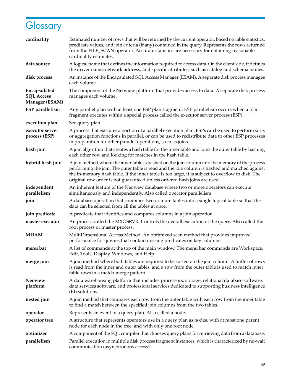 Glossary | HP Neoview Release 2.4 Software User Manual | Page 89 / 94