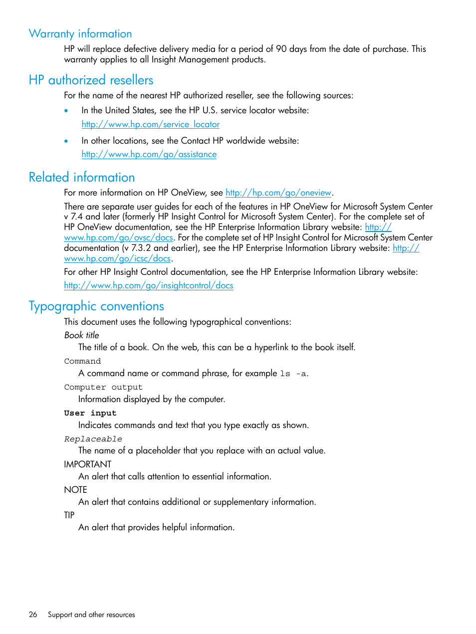 Warranty information, Hp authorized resellers, Related information | Typographic conventions | HP OneView for Microsoft System Center User Manual | Page 26 / 28