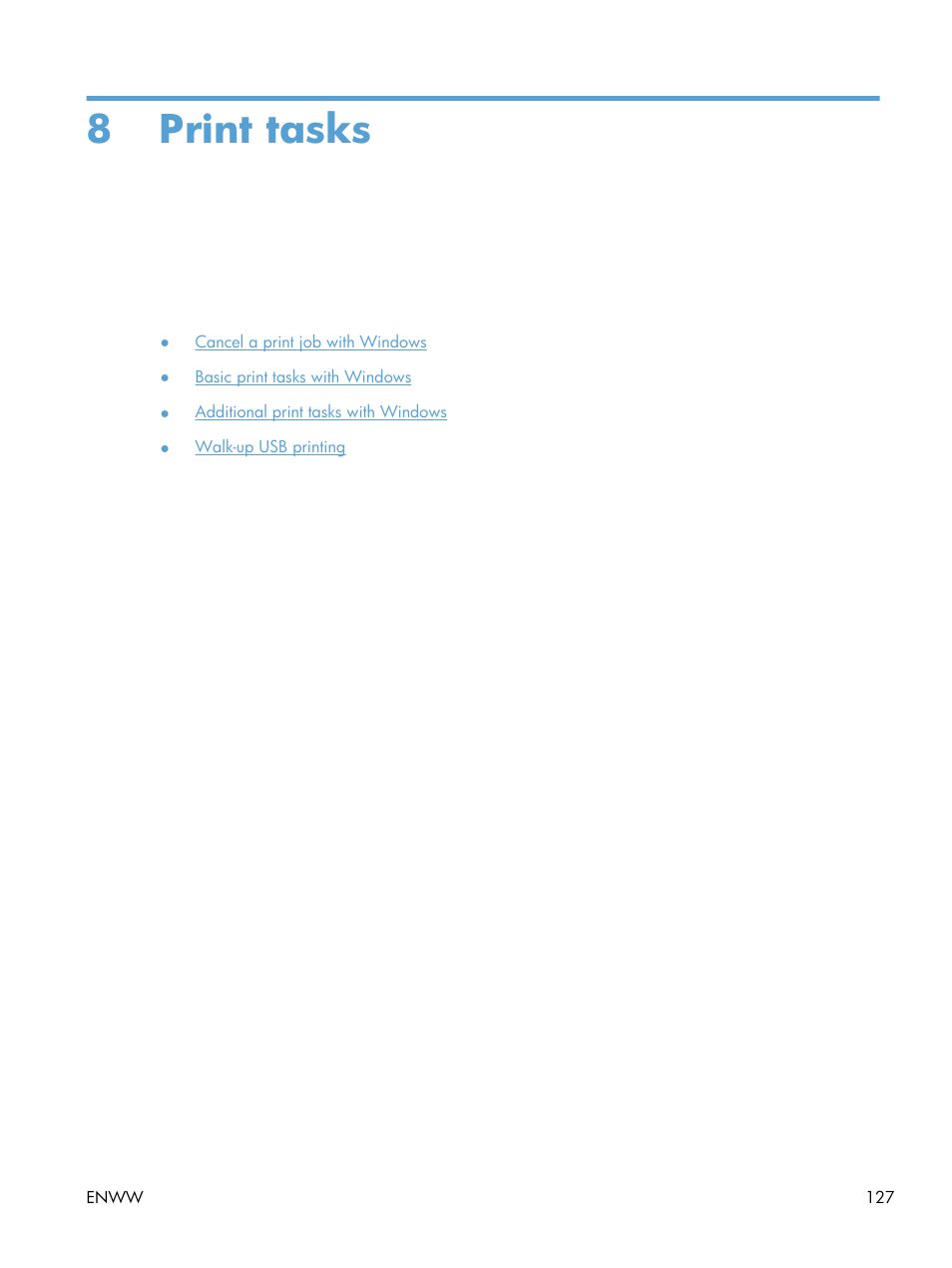 Print tasks, 8 print tasks | HP Color LaserJet Enterprise CM4540 MFP series User Manual | Page 147 / 386