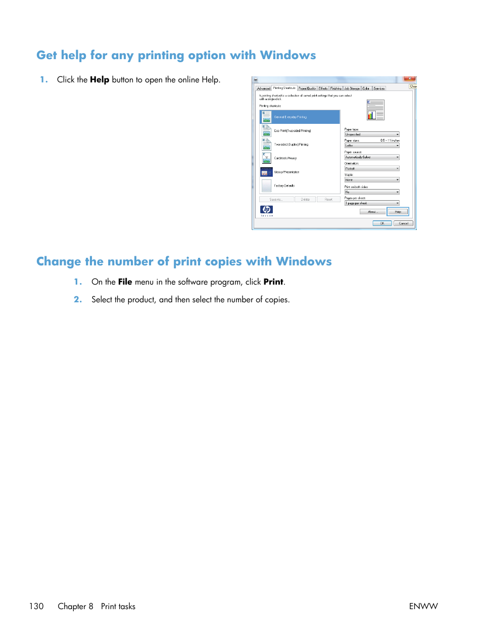 Get help for any printing option with windows, Change the number of print copies with windows | HP Color LaserJet Enterprise CM4540 MFP series User Manual | Page 150 / 386