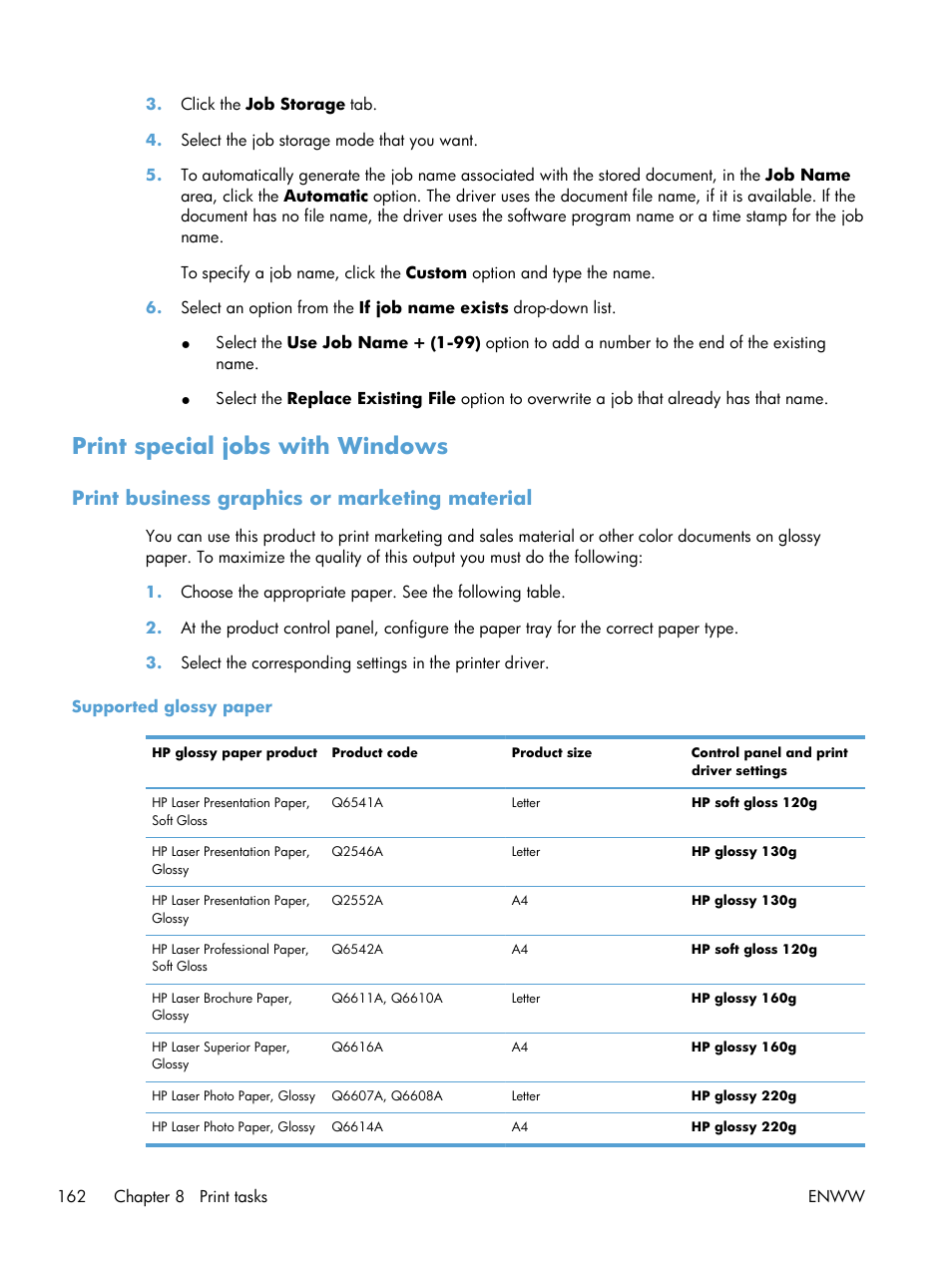 Print special jobs with windows, Print business graphics or marketing material, Supported glossy paper | HP Color LaserJet Enterprise CM4540 MFP series User Manual | Page 182 / 386