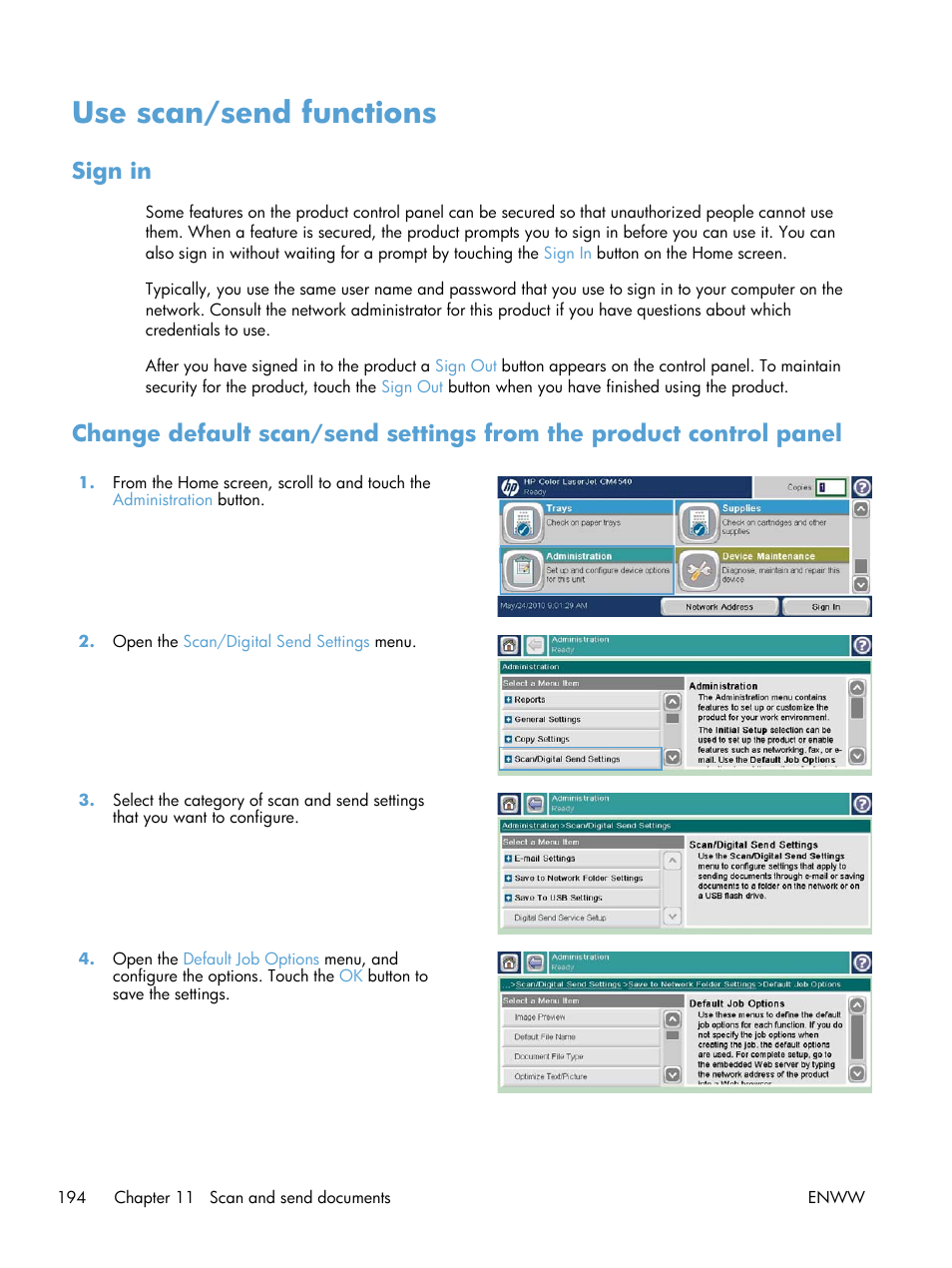 Use scan/send functions, Sign in | HP Color LaserJet Enterprise CM4540 MFP series User Manual | Page 214 / 386