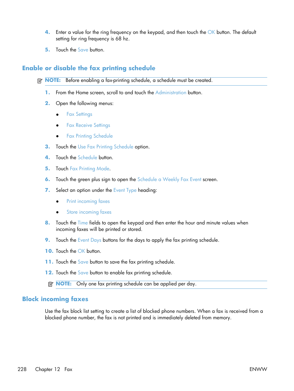 Enable or disable the fax printing schedule, Block incoming faxes | HP Color LaserJet Enterprise CM4540 MFP series User Manual | Page 248 / 386