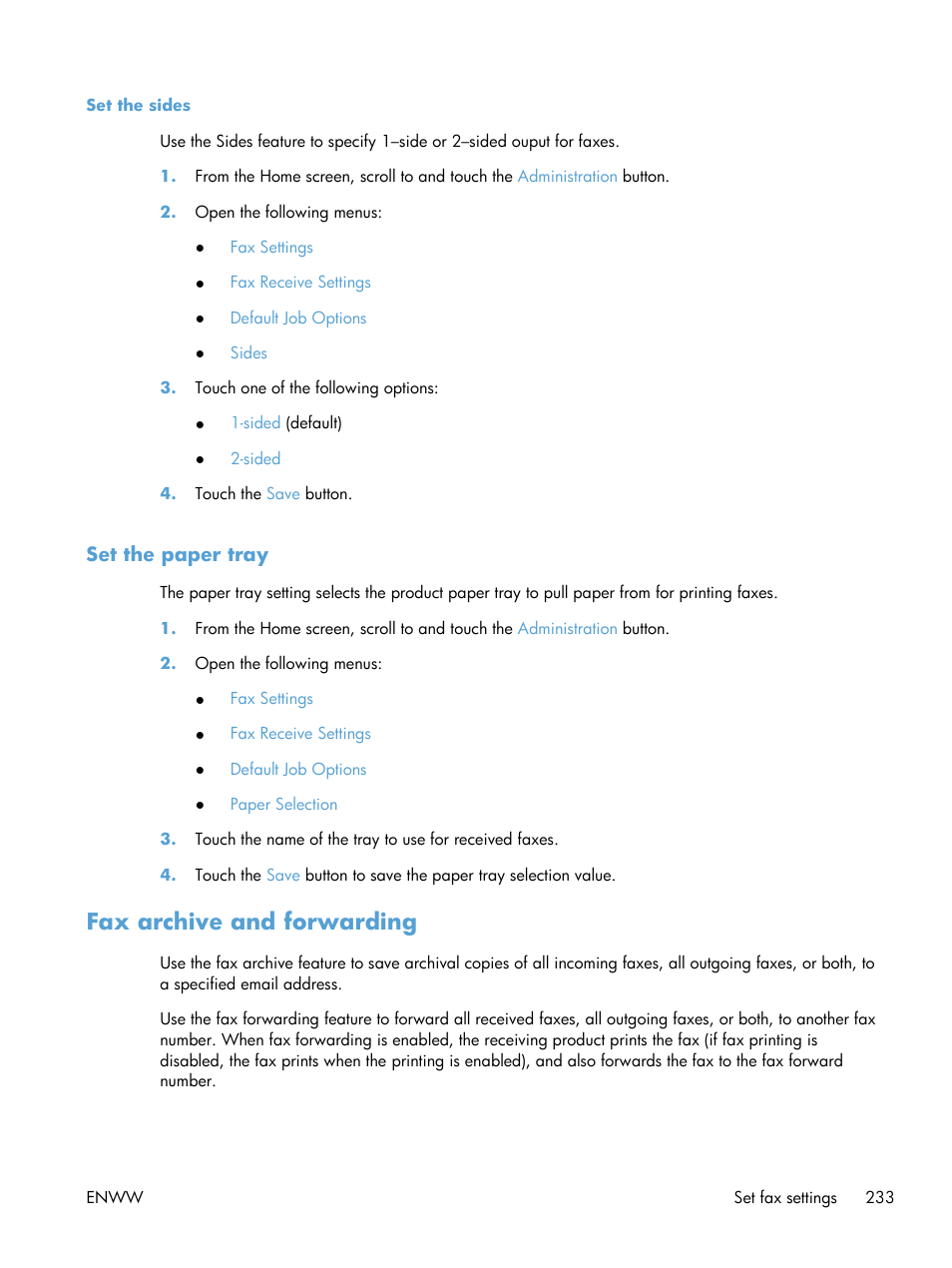 Set the sides, Set the paper tray, Fax archive and forwarding | HP Color LaserJet Enterprise CM4540 MFP series User Manual | Page 253 / 386