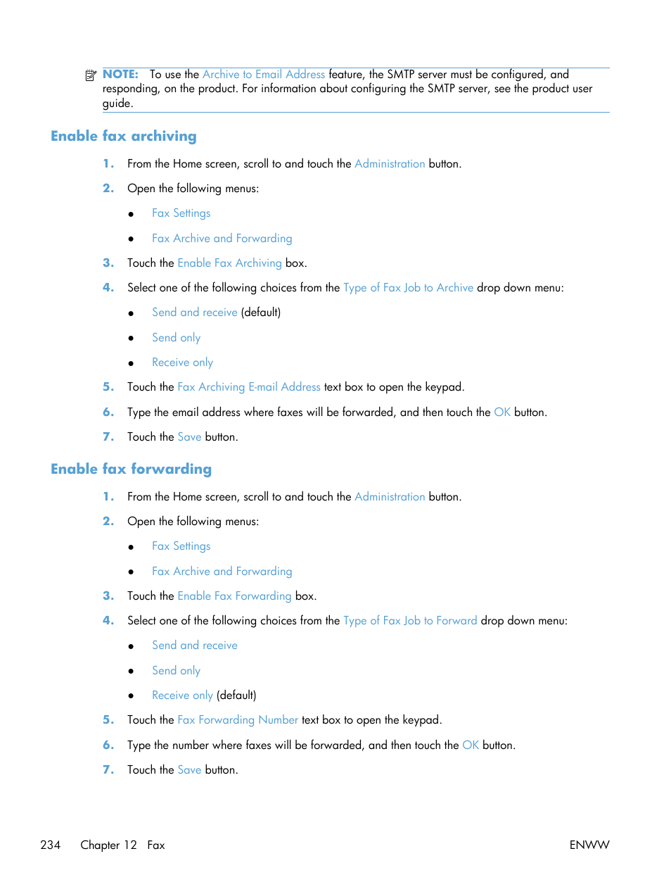 Enable fax archiving, Enable fax forwarding, Enable fax archiving enable fax forwarding | HP Color LaserJet Enterprise CM4540 MFP series User Manual | Page 254 / 386