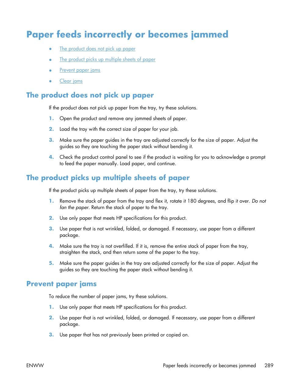 Paper feeds incorrectly or becomes jammed, The product does not pick up paper, The product picks up multiple sheets of paper | Prevent paper jams | HP Color LaserJet Enterprise CM4540 MFP series User Manual | Page 309 / 386