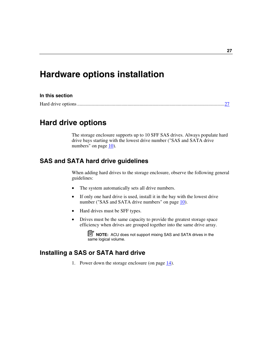 Hardware options installation, Hard drive options, Sas and sata hard drive guidelines | Installing a sas or sata hard drive | HP 50 Modular Smart Array User Manual | Page 27 / 63