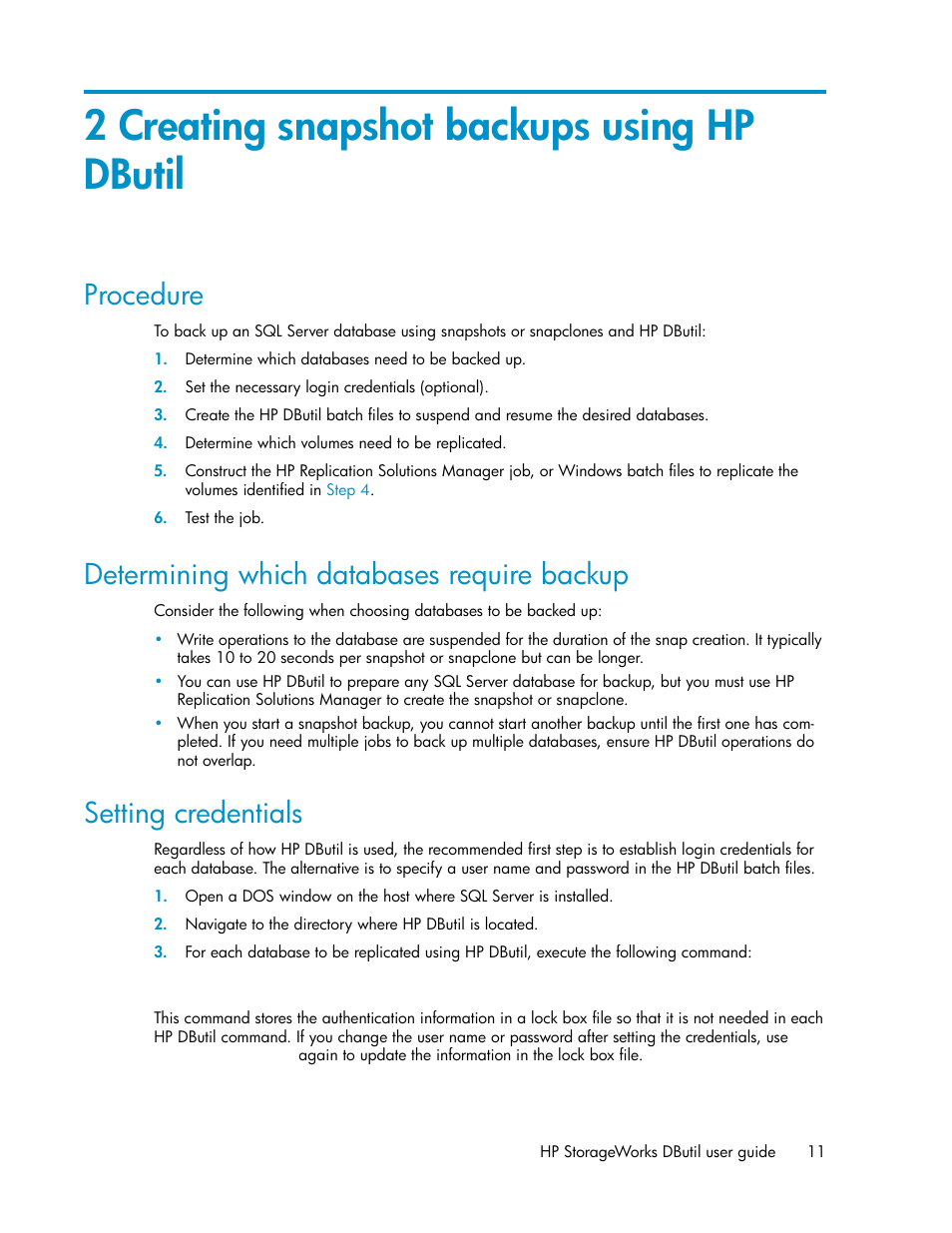 2 creating snapshot backups using hp dbutil, Procedure, Determining which databases require backup | Setting credentials, 11 determining which databases require backup, 11 setting credentials | HP P6000 Continuous Access Software User Manual | Page 11 / 36