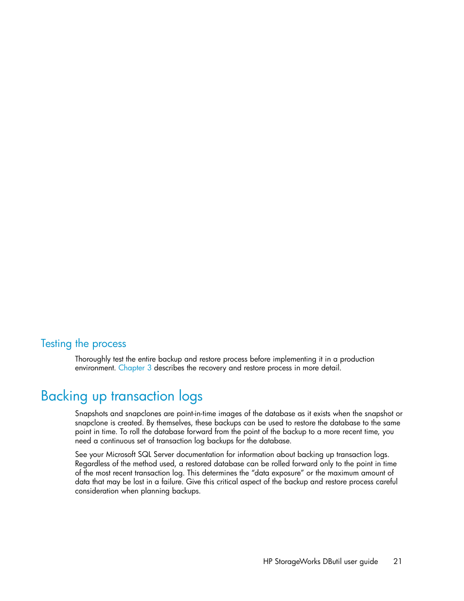 Testing the process, Backing up transaction logs | HP P6000 Continuous Access Software User Manual | Page 21 / 36