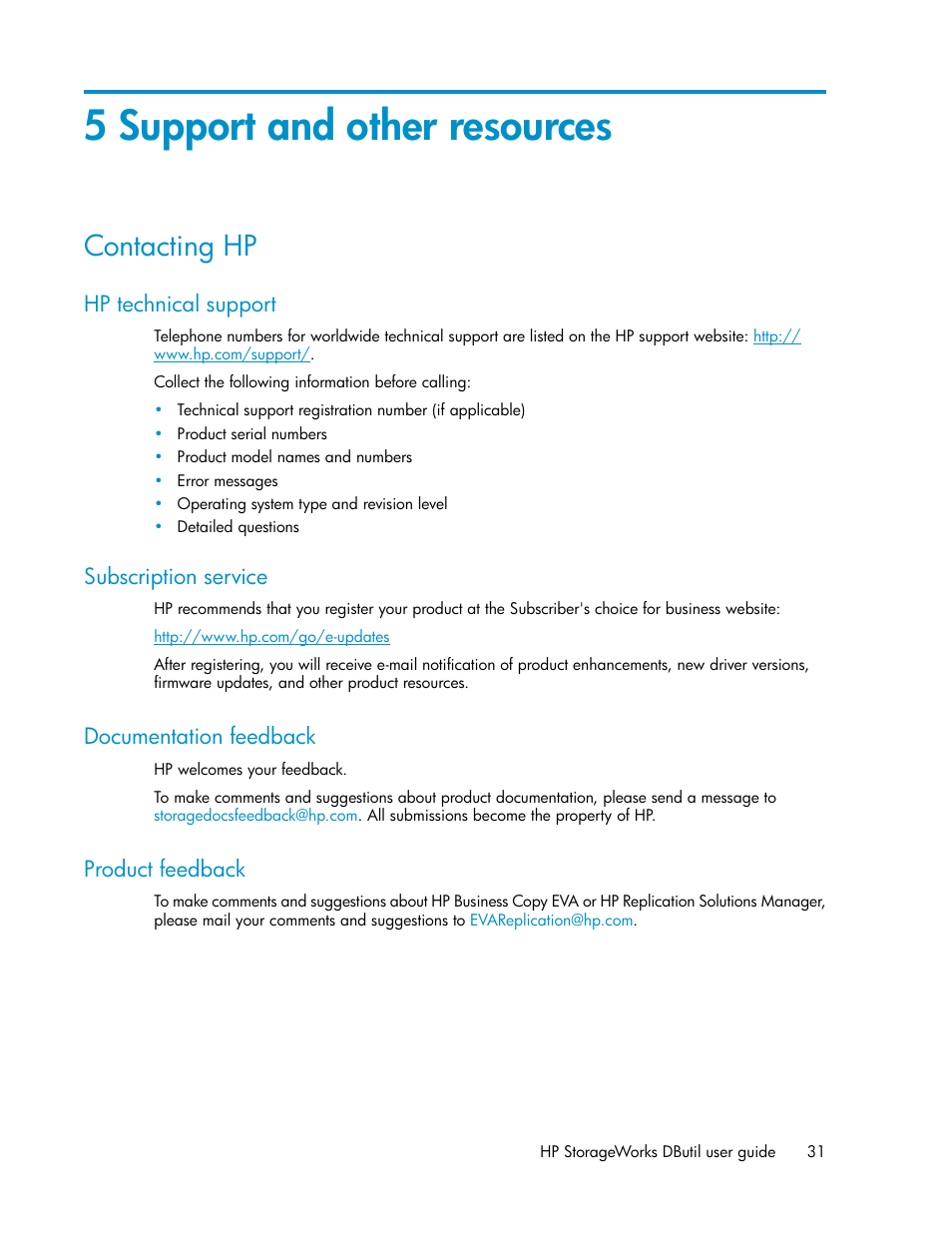 5 support and other resources, Contacting hp, Hp technical support | Subscription service, Documentation feedback, Product feedback, 31 subscription service, 31 documentation feedback, 31 product feedback | HP P6000 Continuous Access Software User Manual | Page 31 / 36