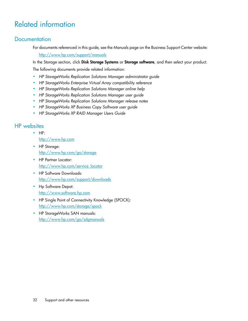 Related information, Documentation, Hp websites | 32 hp websites | HP P6000 Continuous Access Software User Manual | Page 32 / 36