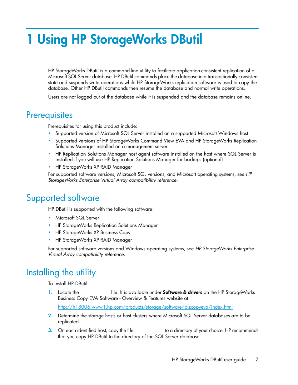 1 using hp storageworks dbutil, Prerequisites, Supported software | Installing the utility, 7 supported software, 7 installing the utility | HP P6000 Continuous Access Software User Manual | Page 7 / 36