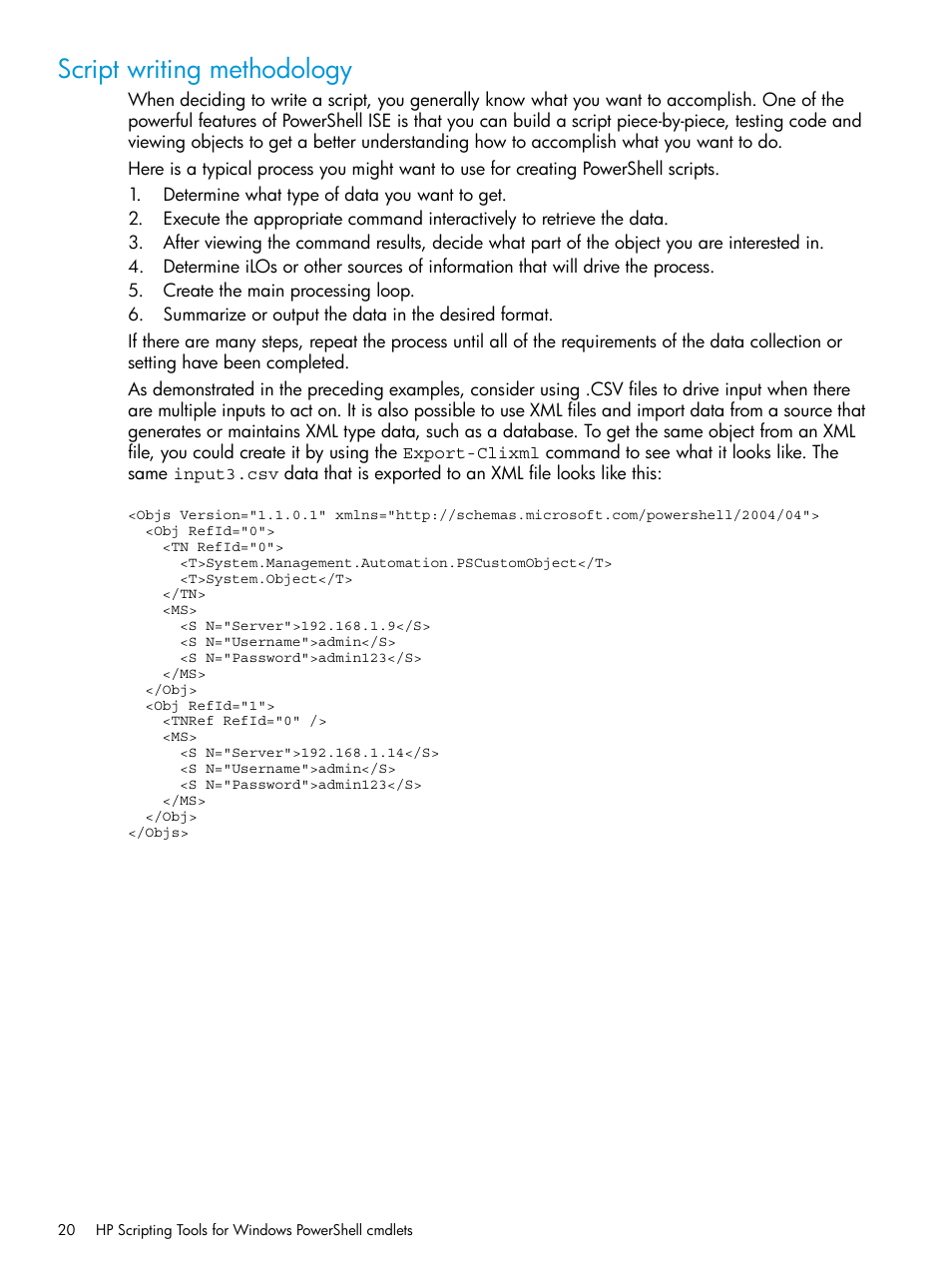 Script writing methodology | HP Scripting Tools for Windows PowerShell User Manual | Page 20 / 25