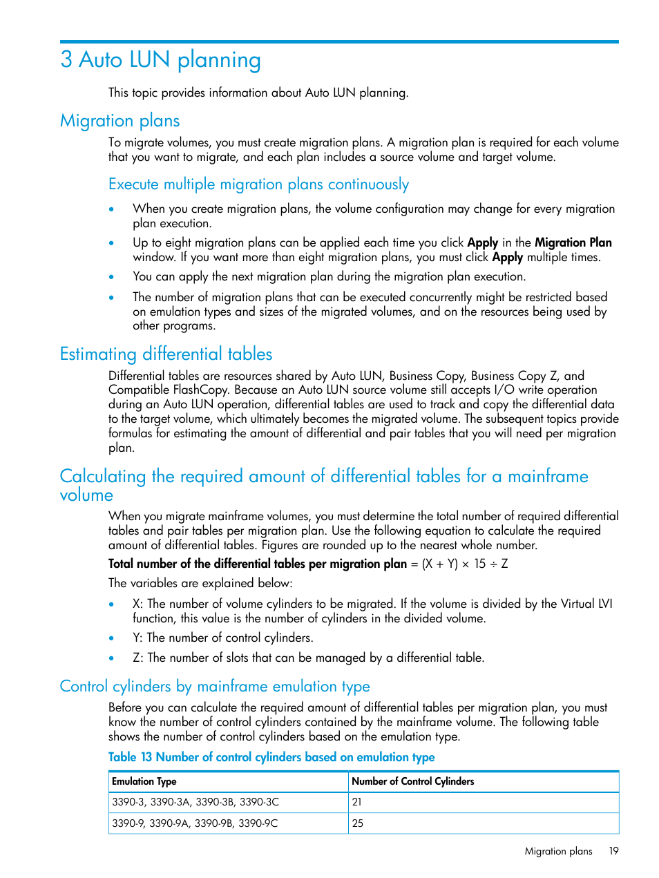 3 auto lun planning, Migration plans, Estimating differential tables | Control cylinders by mainframe emulation type, Execute multiple migration plans continuously | HP XP Racks User Manual | Page 19 / 56