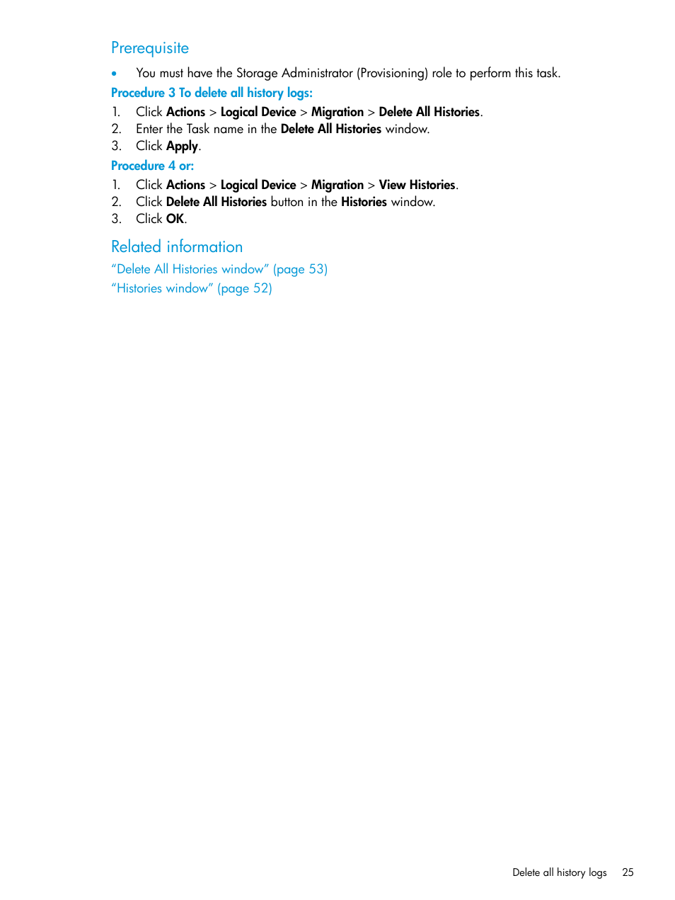 Prerequisite, Related information | HP XP Racks User Manual | Page 25 / 56