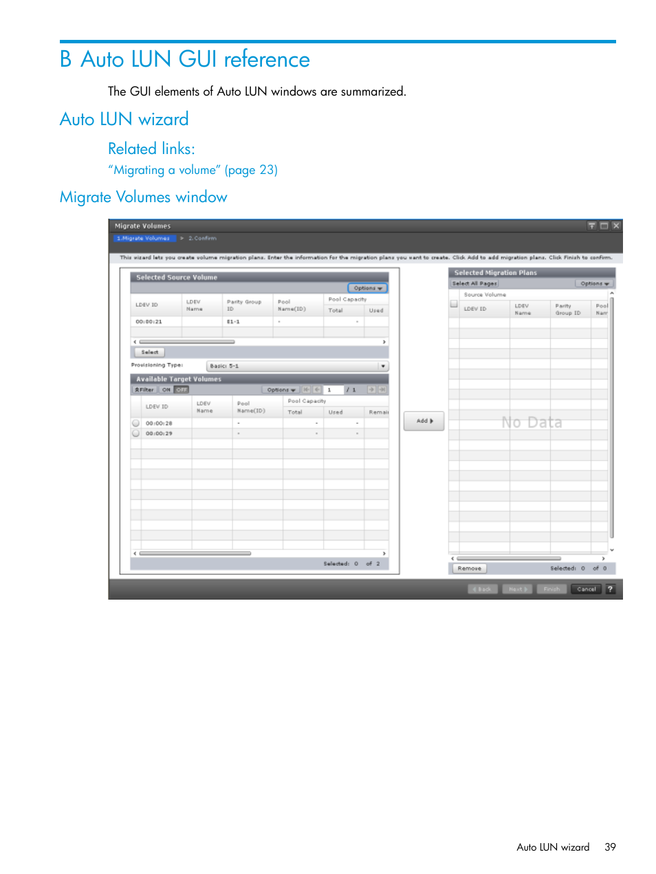 B auto lun gui reference, Auto lun wizard, Migrate volumes window | HP XP Racks User Manual | Page 39 / 56