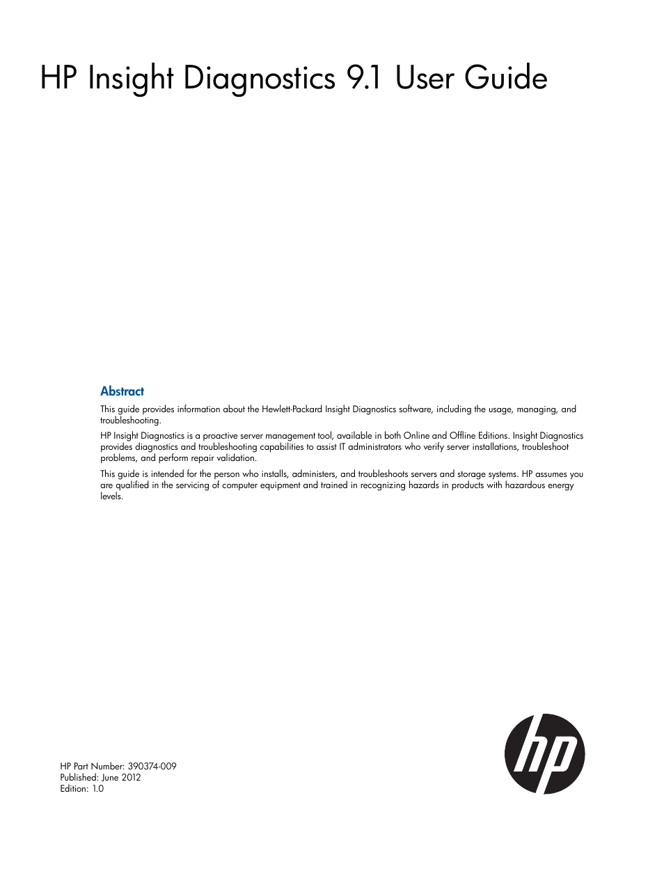 HP Insight Diagnostics Software User Manual | 41 pages