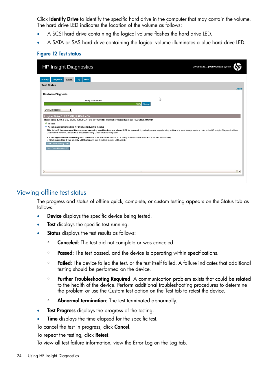 Viewing offline test status | HP Insight Diagnostics Software User Manual | Page 24 / 41