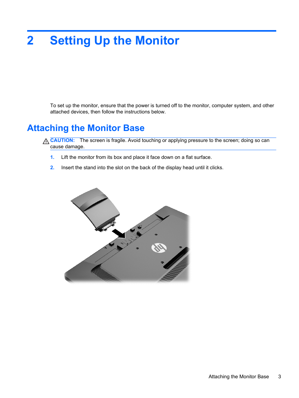 Setting up the monitor, Attaching the monitor base, 2 setting up the monitor | 2setting up the monitor | HP ProDisplay P231 23-inch LED Backlit Monitor User Manual | Page 9 / 20