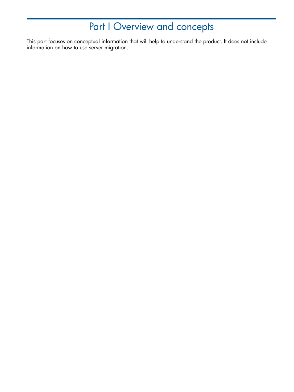 Part i overview and concepts, I overview and concepts | HP Insight Control User Manual | Page 10 / 82