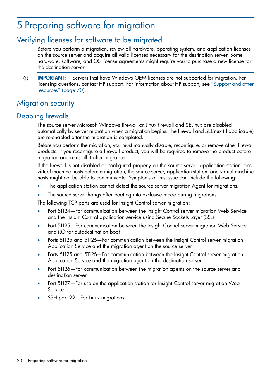 5 preparing software for migration, Verifying licenses for software to be migrated, Migration security | Disabling firewalls | HP Insight Control User Manual | Page 20 / 82