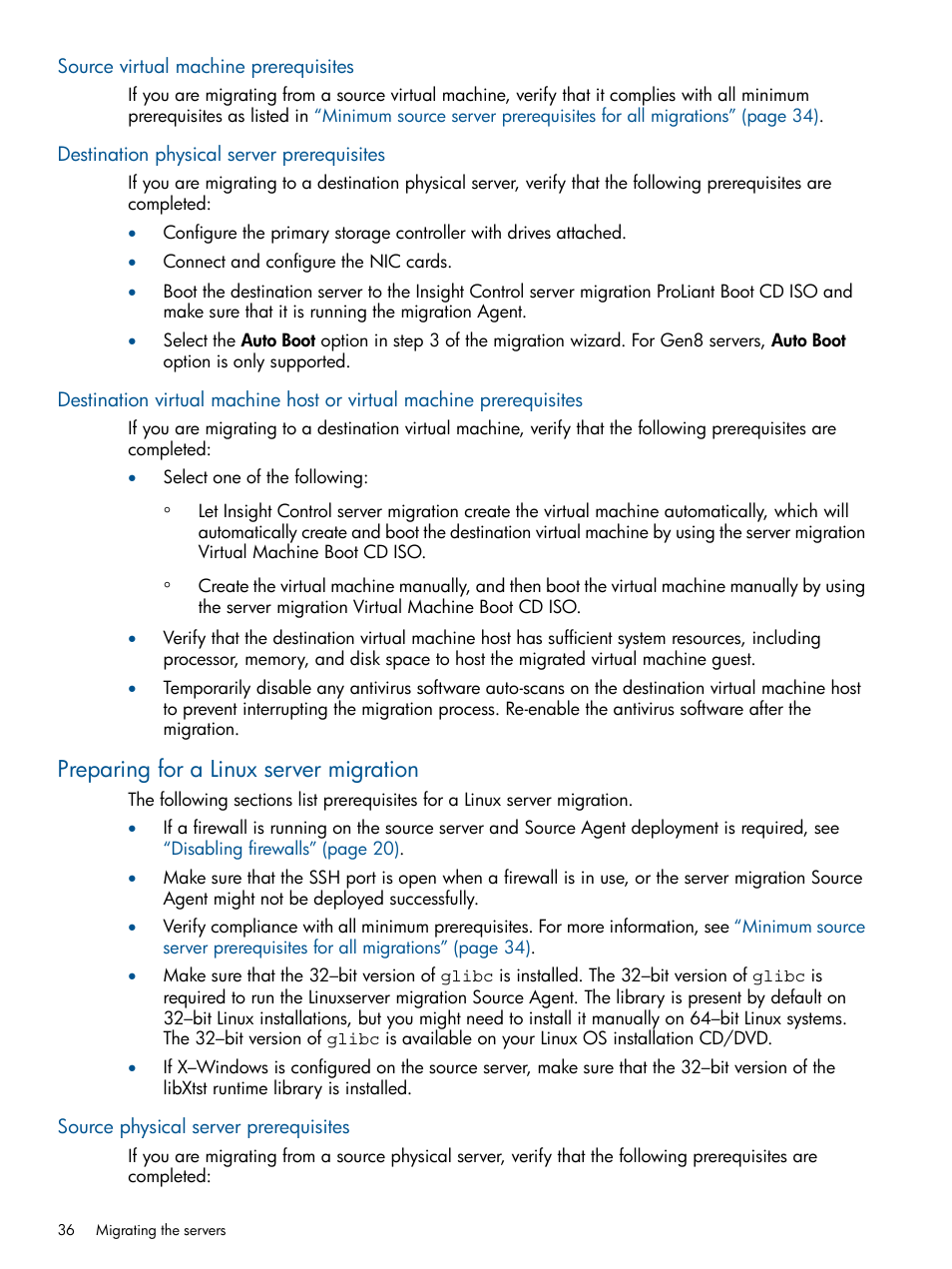 Source virtual machine prerequisites, Destination physical server prerequisites, Preparing for a linux server migration | Source physical server prerequisites | HP Insight Control User Manual | Page 36 / 82