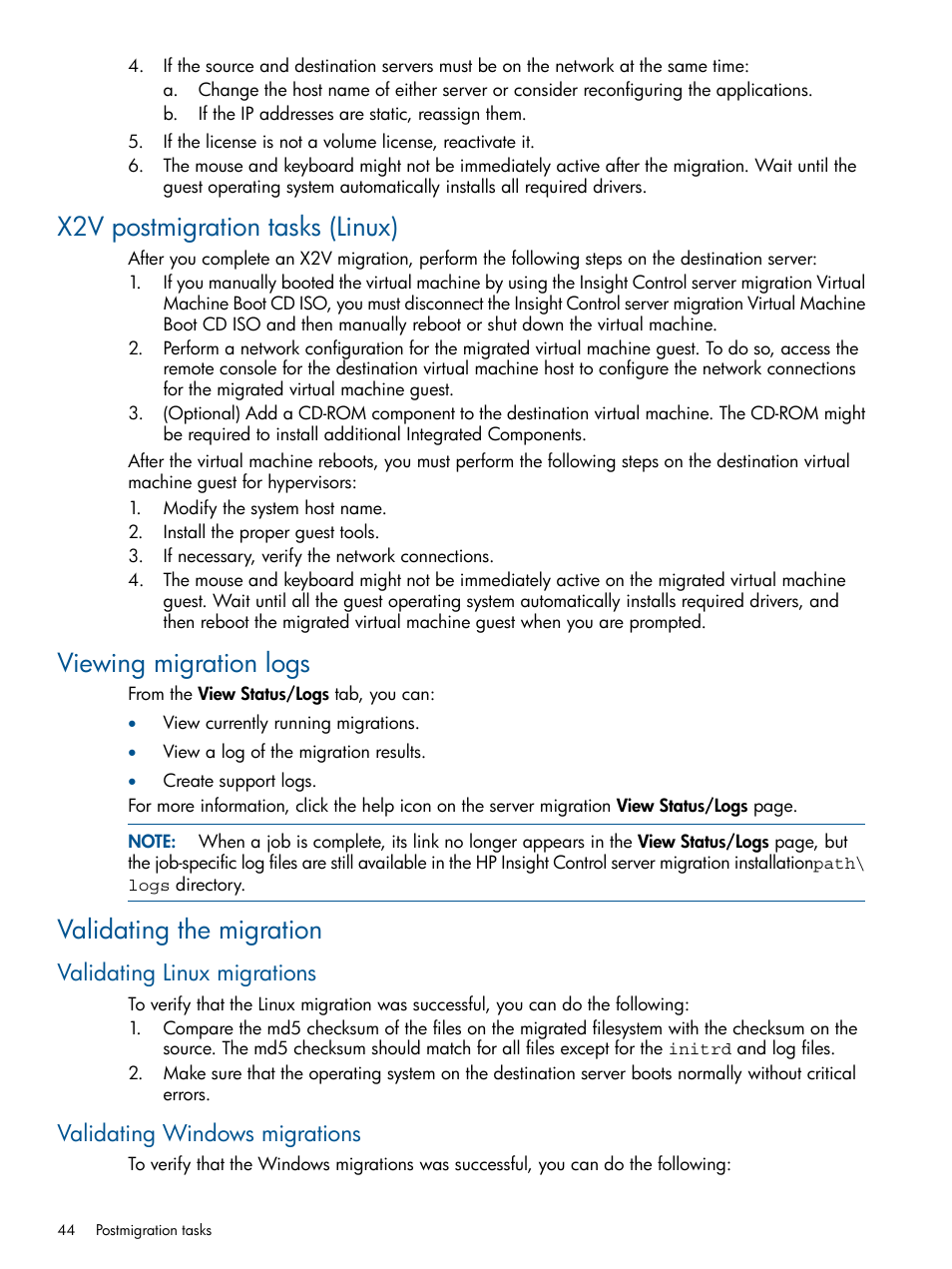 X2v postmigration tasks (linux), Viewing migration logs, Validating the migration | Validating linux migrations, Validating windows migrations | HP Insight Control User Manual | Page 44 / 82