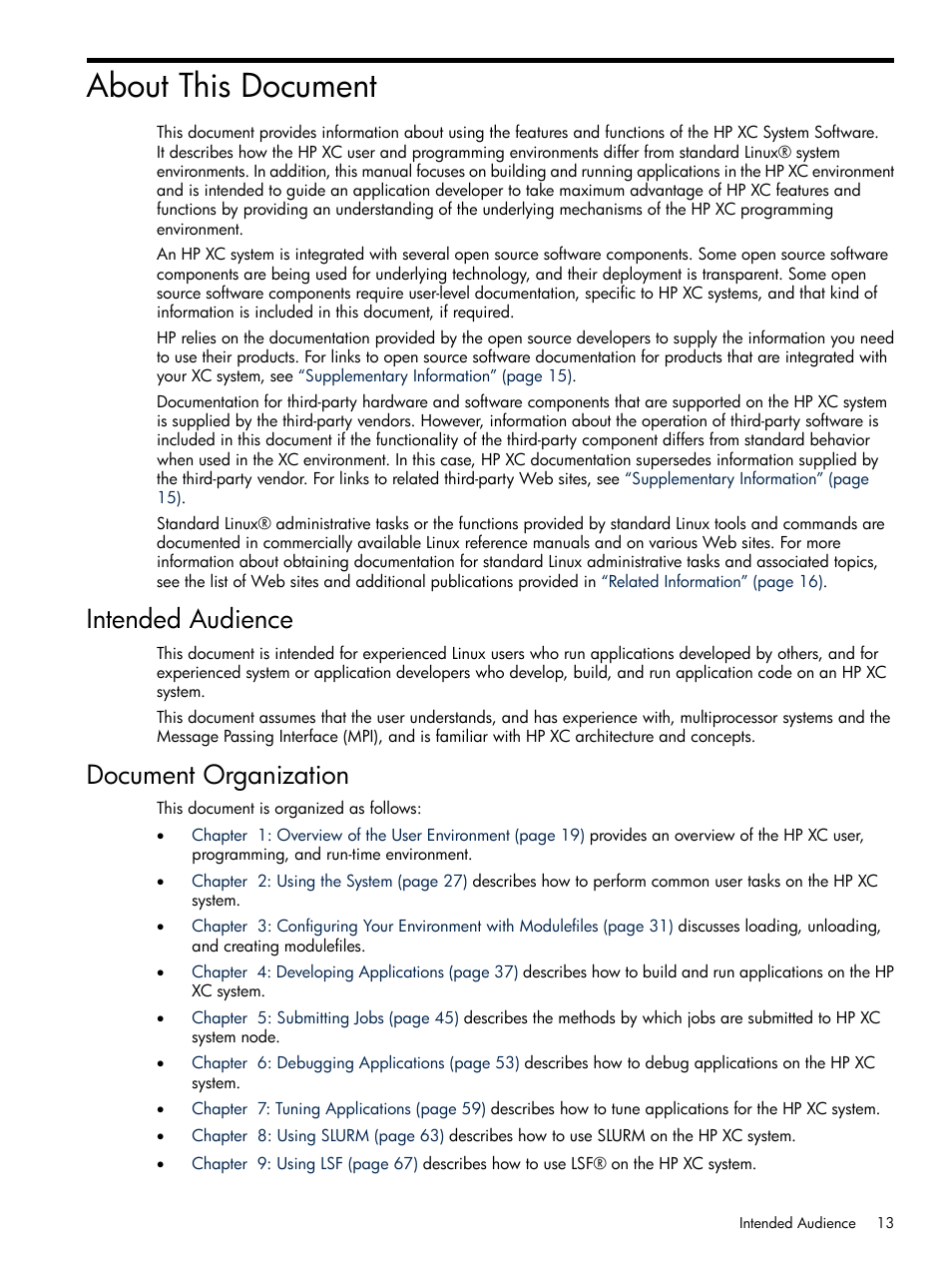 About this document, Intended audience, Document organization | Intended audience document organization | HP XC System 3.x Software User Manual | Page 13 / 118