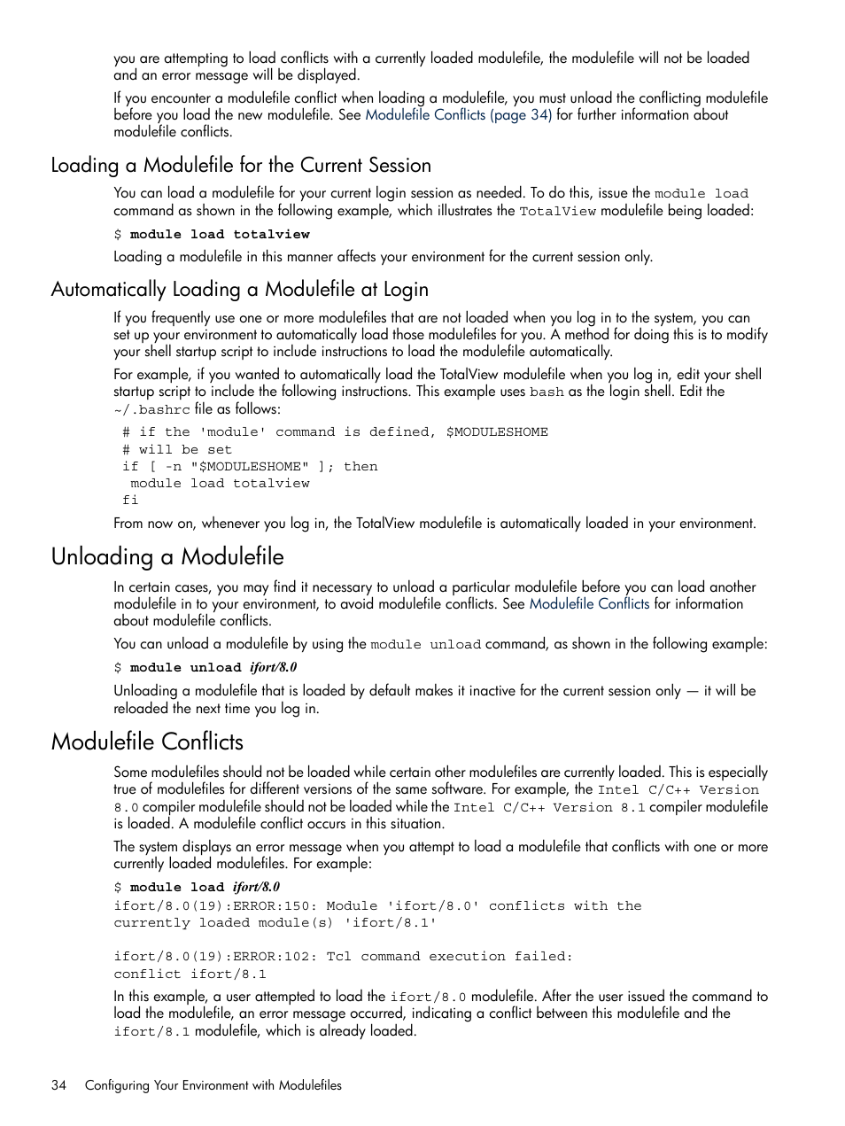 Loading a modulefile for the current session, Automatically loading a modulefile at login, Unloading a modulefile | Modulefile conflicts, Unloading a modulefile modulefile conflicts | HP XC System 3.x Software User Manual | Page 34 / 118