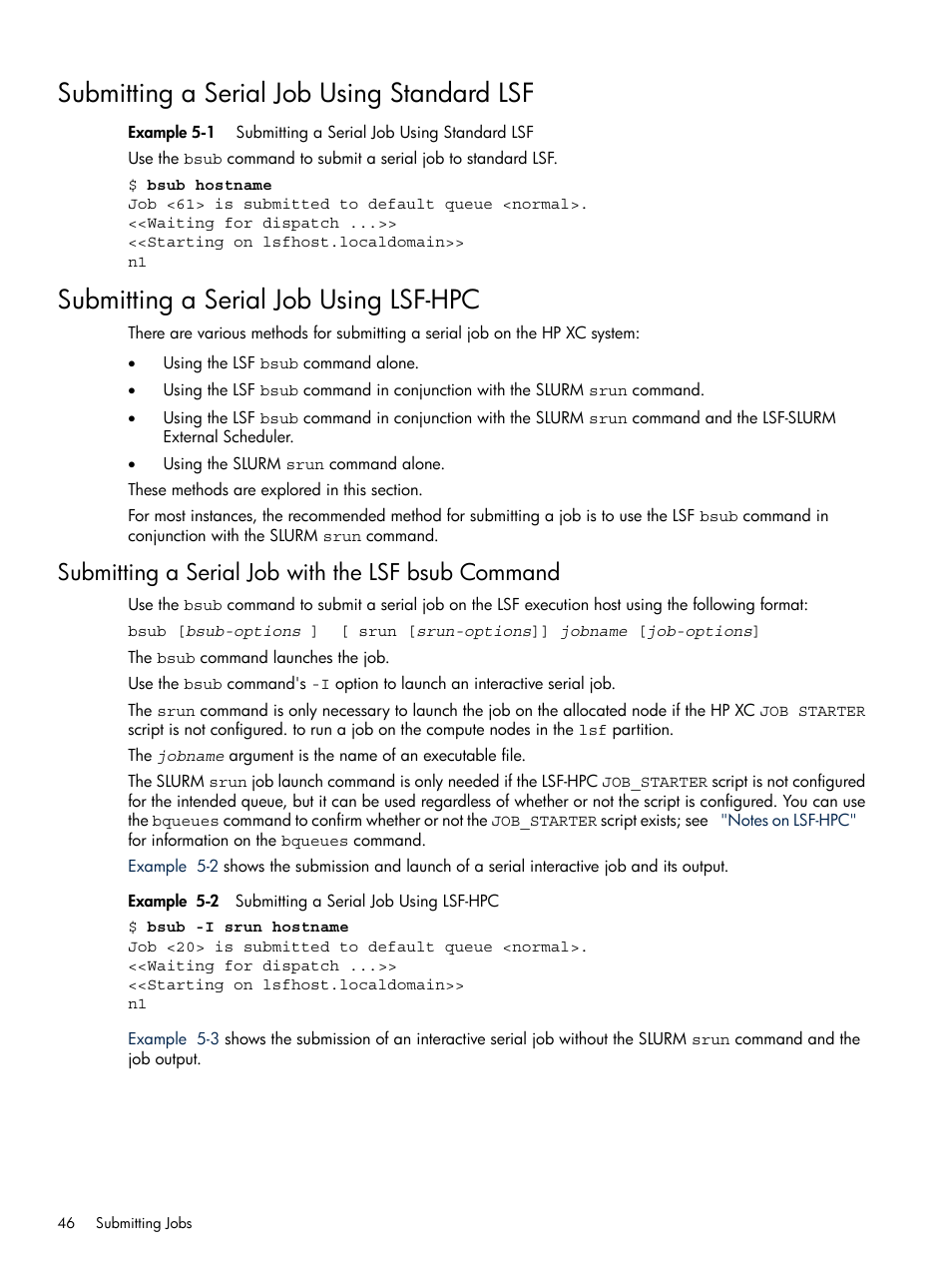 Submitting a serial job using standard lsf, Submitting a serial job using lsf-hpc, Submitting a serial job with the lsf bsub command | HP XC System 3.x Software User Manual | Page 46 / 118