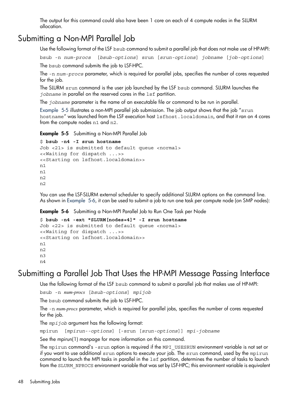 Submitting a non-mpi parallel job | HP XC System 3.x Software User Manual | Page 48 / 118