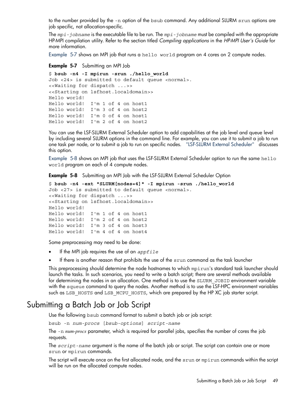 Submitting a batch job or job script | HP XC System 3.x Software User Manual | Page 49 / 118