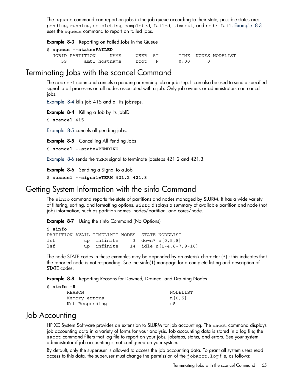 Terminating jobs with the scancel command, Getting system information with the sinfo command, Job accounting | HP XC System 3.x Software User Manual | Page 65 / 118