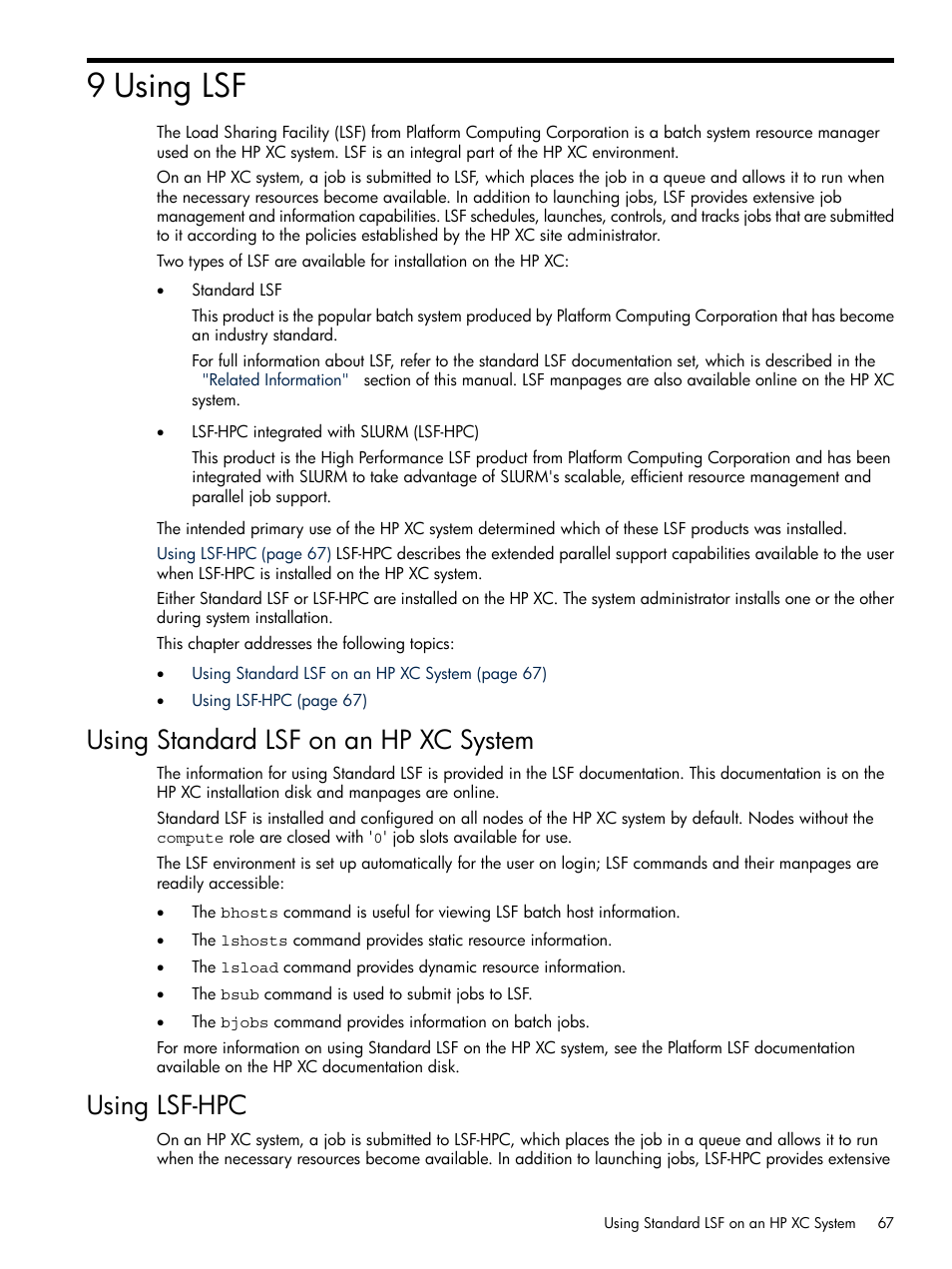 9 using lsf, Using standard lsf on an hp xc system, Using lsf-hpc | Chapter 9. using lsf, Using lsf, Chapter 9: using lsf | HP XC System 3.x Software User Manual | Page 67 / 118