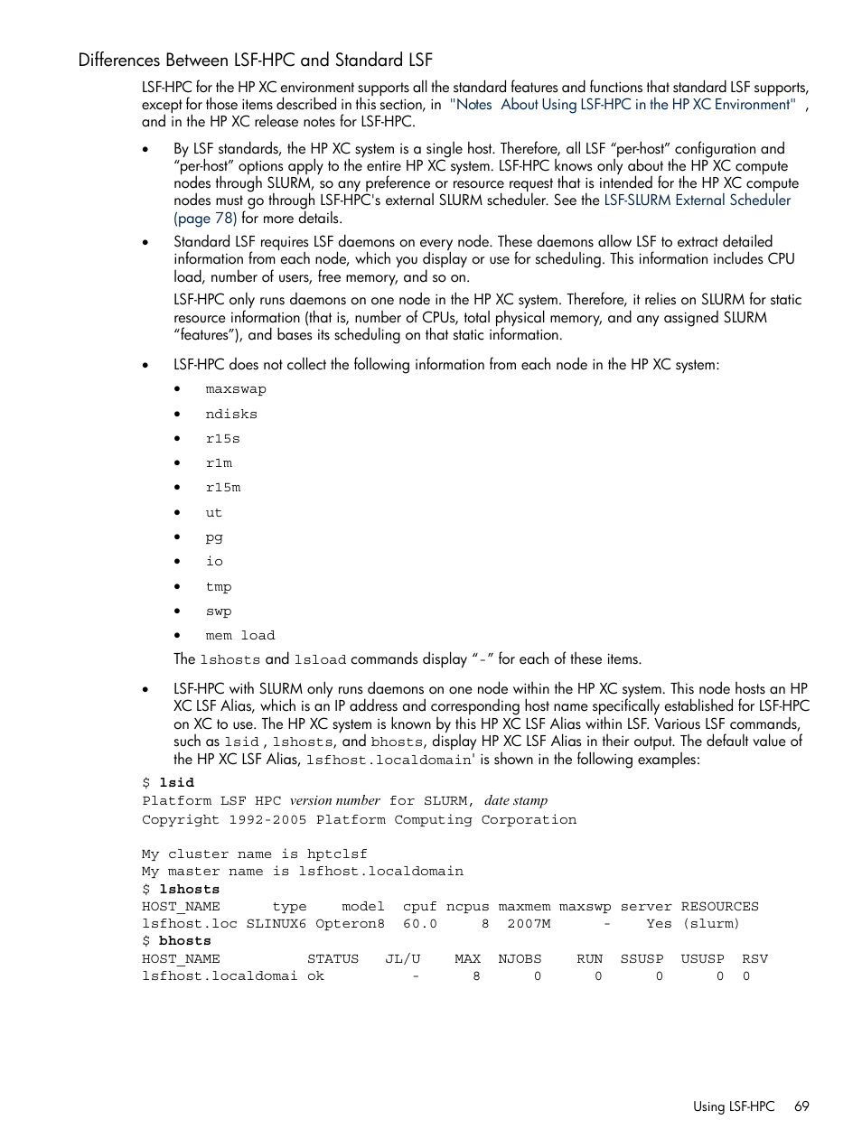 Differences between lsf-hpc and standard lsf, Differences between lsf-hpc and, Standard lsf | HP XC System 3.x Software User Manual | Page 69 / 118