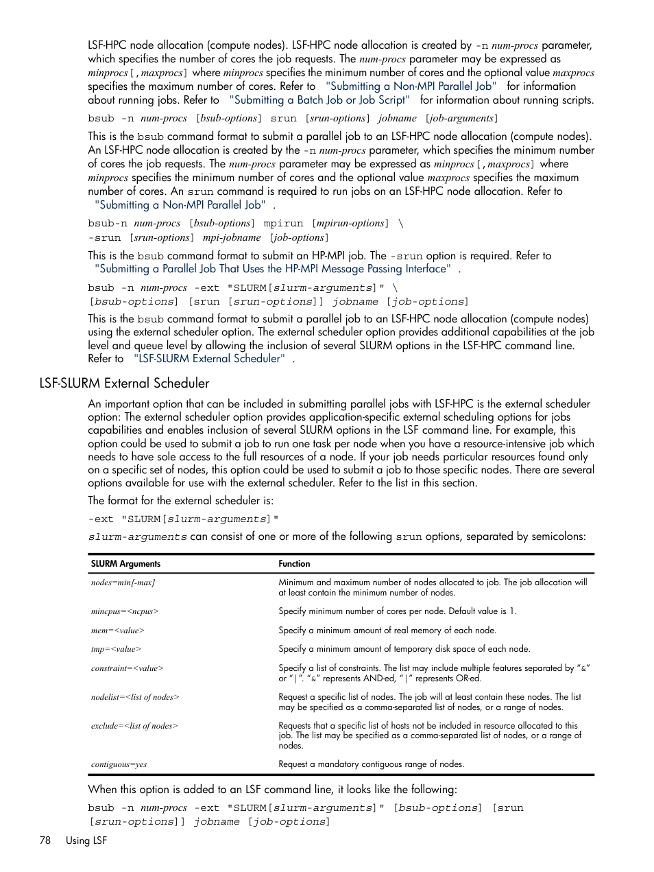 Lsf-slurm external scheduler, Lsf-slurm external, Scheduler | HP XC System 3.x Software User Manual | Page 78 / 118