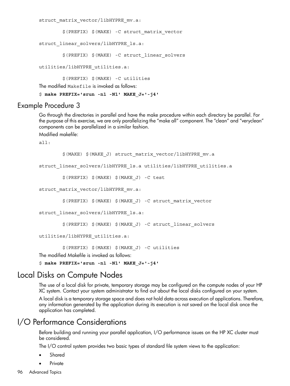 Example procedure 3, Local disks on compute nodes, I/o performance considerations | HP XC System 3.x Software User Manual | Page 96 / 118