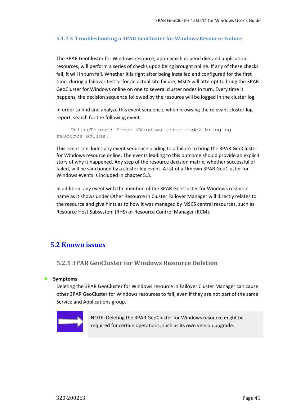 2 known issues | HP 3PAR Geocluster Software User Manual | Page 41 / 49